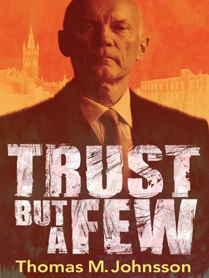 cover image of Trust But a Few